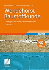 Wendehorst baustoffkunde grund gebraucht kaufen  Wird an jeden Ort in Deutschland