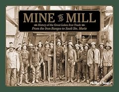 Mine mill history for sale  Delivered anywhere in USA 