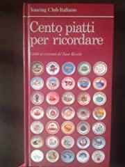 Cento piatti per usato  Spedito ovunque in Italia 