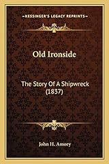 Old ironside story for sale  Delivered anywhere in UK