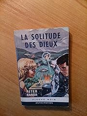 Solitude dieux fleuve d'occasion  Livré partout en France