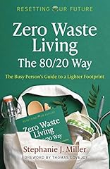 Zero waste living for sale  Delivered anywhere in USA 