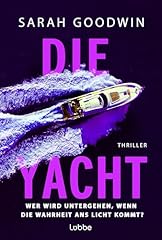 Yacht untergehen wahrheit gebraucht kaufen  Wird an jeden Ort in Deutschland