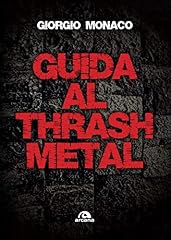 Guida thrash metal usato  Spedito ovunque in Italia 