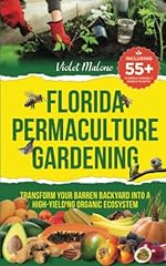 Florida permaculture gardening for sale  Delivered anywhere in USA 