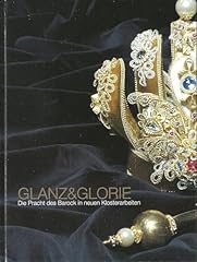 Glanz glorie pracht gebraucht kaufen  Wird an jeden Ort in Deutschland