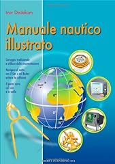 Manuale nautico illustrato usato  Spedito ovunque in Italia 