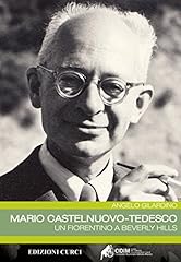 Mario castelnuovo tedesco. usato  Spedito ovunque in Italia 