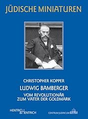 Ludwig bamberger vom gebraucht kaufen  Wird an jeden Ort in Deutschland