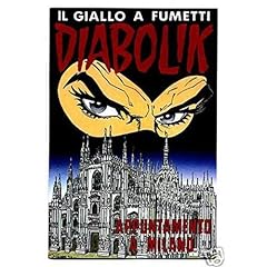 Diabolik appuntamento milano usato  Spedito ovunque in Italia 