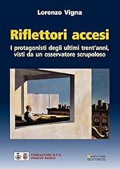 Riflettori accesi. protagonist usato  Spedito ovunque in Italia 
