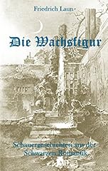 Wachsfigur schauergeschichten  gebraucht kaufen  Wird an jeden Ort in Deutschland