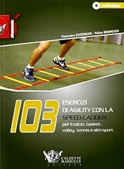 103 esercizi di agility con la Speed-Ladder. Per il calcio, basket, volley, tennis e altri sport. Con DVD usato  Spedito ovunque in Italia 