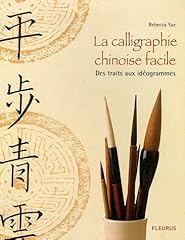 Calligraphie chinoise facile d'occasion  Livré partout en Belgiqu
