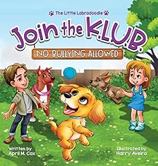 Join k.l.u.b. bullying for sale  Delivered anywhere in USA 