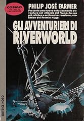 Gli avventurieri riverworld usato  Spedito ovunque in Italia 