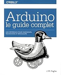 Arduino guide complet d'occasion  Livré partout en Belgiqu