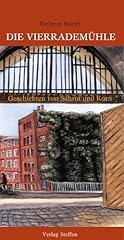 Vierrademühle geschichten sch gebraucht kaufen  Wird an jeden Ort in Deutschland