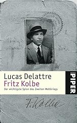 Fritz kolbe wichtigste gebraucht kaufen  Wird an jeden Ort in Deutschland