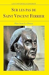 St vincent ferrier d'occasion  Livré partout en France