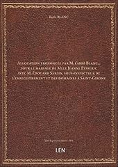 Allocation prononcée abbé d'occasion  Livré partout en France