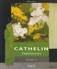 Cathelin tapisseries atelier d'occasion  Livré partout en Belgiqu