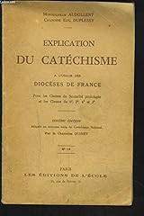 Explication catechisme usage d'occasion  Livré partout en France