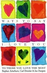 Ways say love d'occasion  Livré partout en Belgiqu