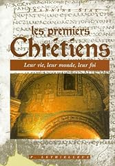 Premiers chretiens d'occasion  Livré partout en France