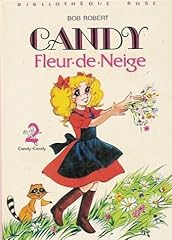 Candy fleur neige d'occasion  Livré partout en France