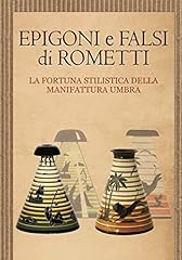 Epigoni falsi rometti. usato  Spedito ovunque in Italia 