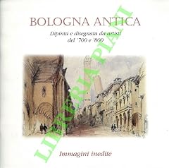 Bologna antica. dipinta usato  Spedito ovunque in Italia 