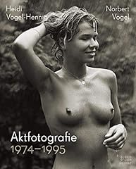 Aktfotografie 1974 1995 gebraucht kaufen  Wird an jeden Ort in Deutschland