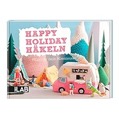 Happy holiday häkeln gebraucht kaufen  Wird an jeden Ort in Deutschland