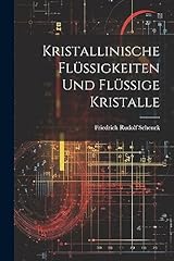 Kristallinische flüssigkeiten gebraucht kaufen  Wird an jeden Ort in Deutschland