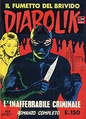 Diabolik inafferrabile crimina usato  Spedito ovunque in Italia 