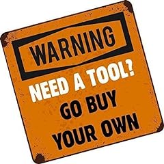 CT Design Need A Tool ? Go Buy Your Own Funny Tool for sale  Delivered anywhere in UK
