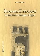 Dizionario etimologico del usato  Spedito ovunque in Italia 