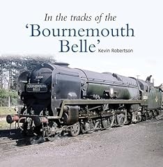 Used, In the Tracks of the 'Bournemouth Belle': 3 for sale  Delivered anywhere in UK