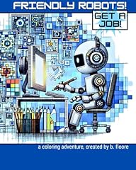 Friendly robots get for sale  Delivered anywhere in USA 