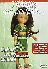 Habille poupée... spécial d'occasion  Livré partout en France