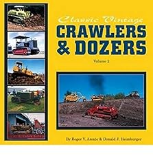 Classic Vintage Crawlers & Dozers, Volume 2, used for sale  Delivered anywhere in Canada