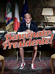 Benvenuto presidente usato  Spedito ovunque in Italia 