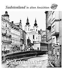 Sudetenland gestern 2022: Sudetenland in alten Ansichten gebraucht kaufen  Wird an jeden Ort in Deutschland