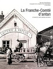 Franche comté antan d'occasion  Livré partout en France