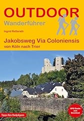 Jakobsweg via coloniensis gebraucht kaufen  Wird an jeden Ort in Deutschland