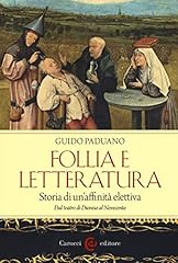Follia letteratura. storia usato  Spedito ovunque in Italia 