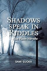 Shadows speak riddles gebraucht kaufen  Wird an jeden Ort in Deutschland
