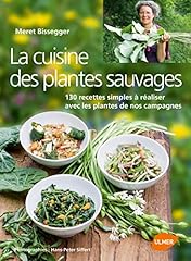 Cuisine plantes sauvages d'occasion  Livré partout en Belgiqu