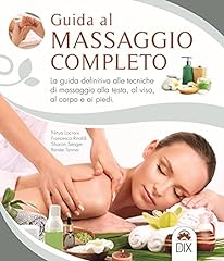 Guida massaggio completo. usato  Spedito ovunque in Italia 